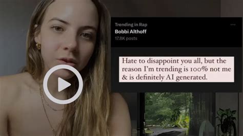 bobbi althoff ai video x|Bobbi Althoff Porn DeepFakes